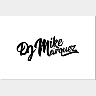 DJ Mike Marquez (Black Logo) Posters and Art